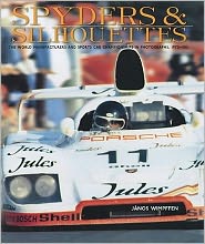 Spyders and Silhouettes: The World Manufacturers and Sports Car Championships in Photographs, 1972-1981