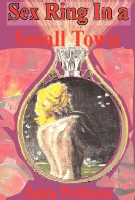 Sex Ring in a Small Town