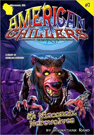 Wisconsin Werewolves (American Chillers Series #7)