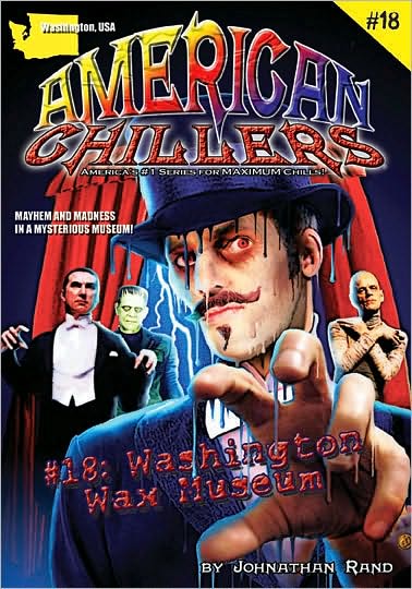 Washington Wax Museum (American Chillers Series #18)