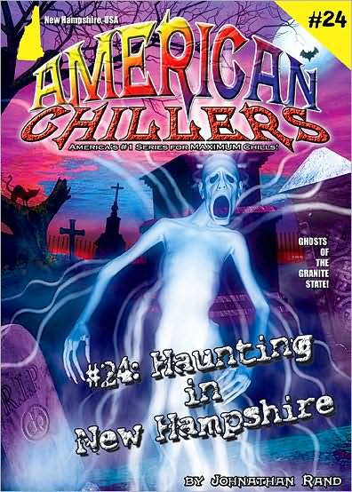 Haunting in New Hampshire (American Chillers Series #24)