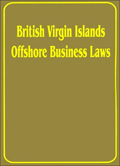 British Virgin Islands Offshore Business Laws
