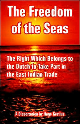 Freedom of the Seas: The Right Which