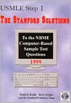 USMLE Step 1 Standford Solutions to the NBME Computer Based Sample Test Questions 1999 (J&S Reviews)