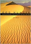 God Hunger: Discovering the Mystic in all of us