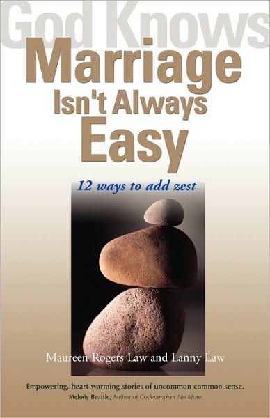 God Knows Marriage Isn'T Always Easy