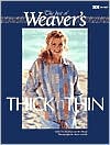 Thick 'n Thin (The Best of Weaver's Series)
