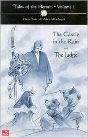 Tales of the Hermit,Volume I: The Castle in the Rain and the Judge