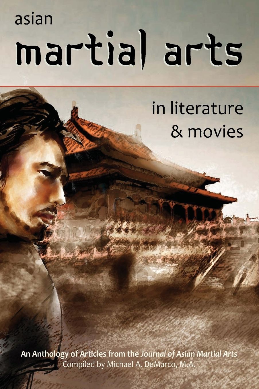 Asian Martial Arts in Literature and Movies