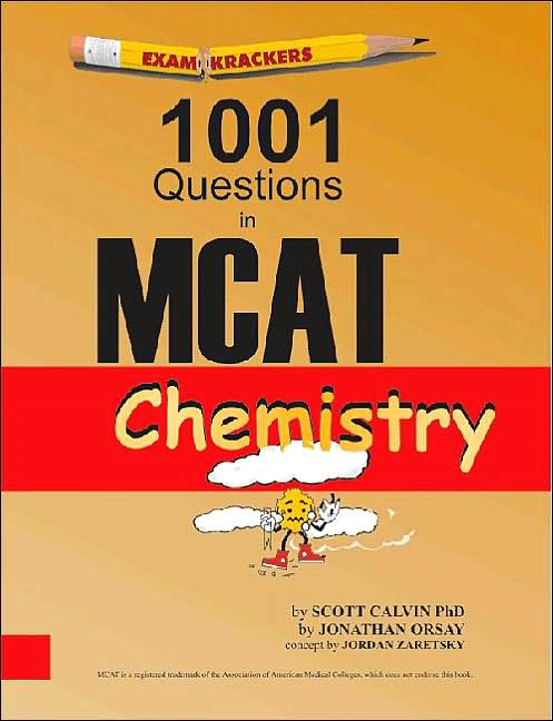 ExamKrackers 1001 Questions in MCAT Chemistry