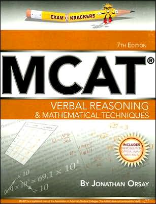 Examkrackers MCAT Verbal Reasoning and Mathematical Techniques
