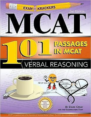 ExamKrackers 101 Passages in MCAT Verbal Reasoning 2nd Edition