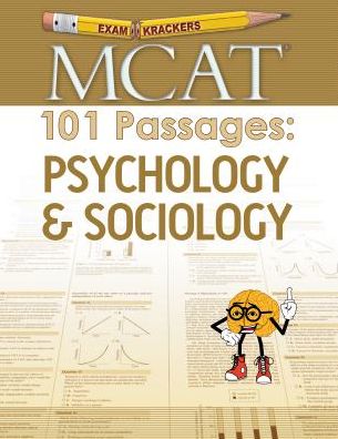 Examkrackers MCAT 101 Passages: Psychology & Sociology