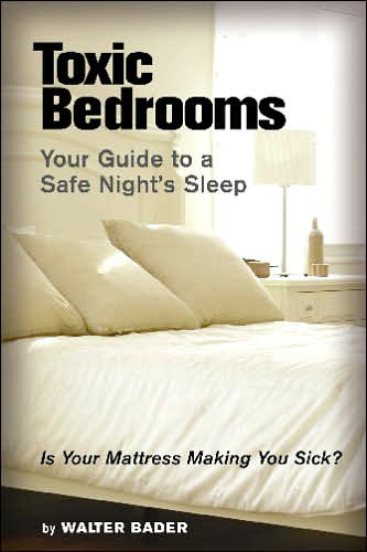 The Toxic Bedroom