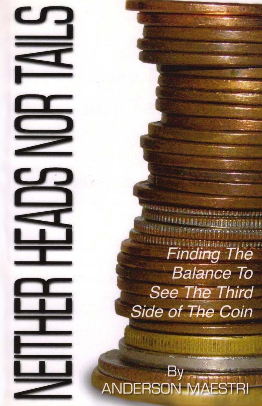 Neither Heads nor Tails: Finding the Balance to See the Third Side of the Coin