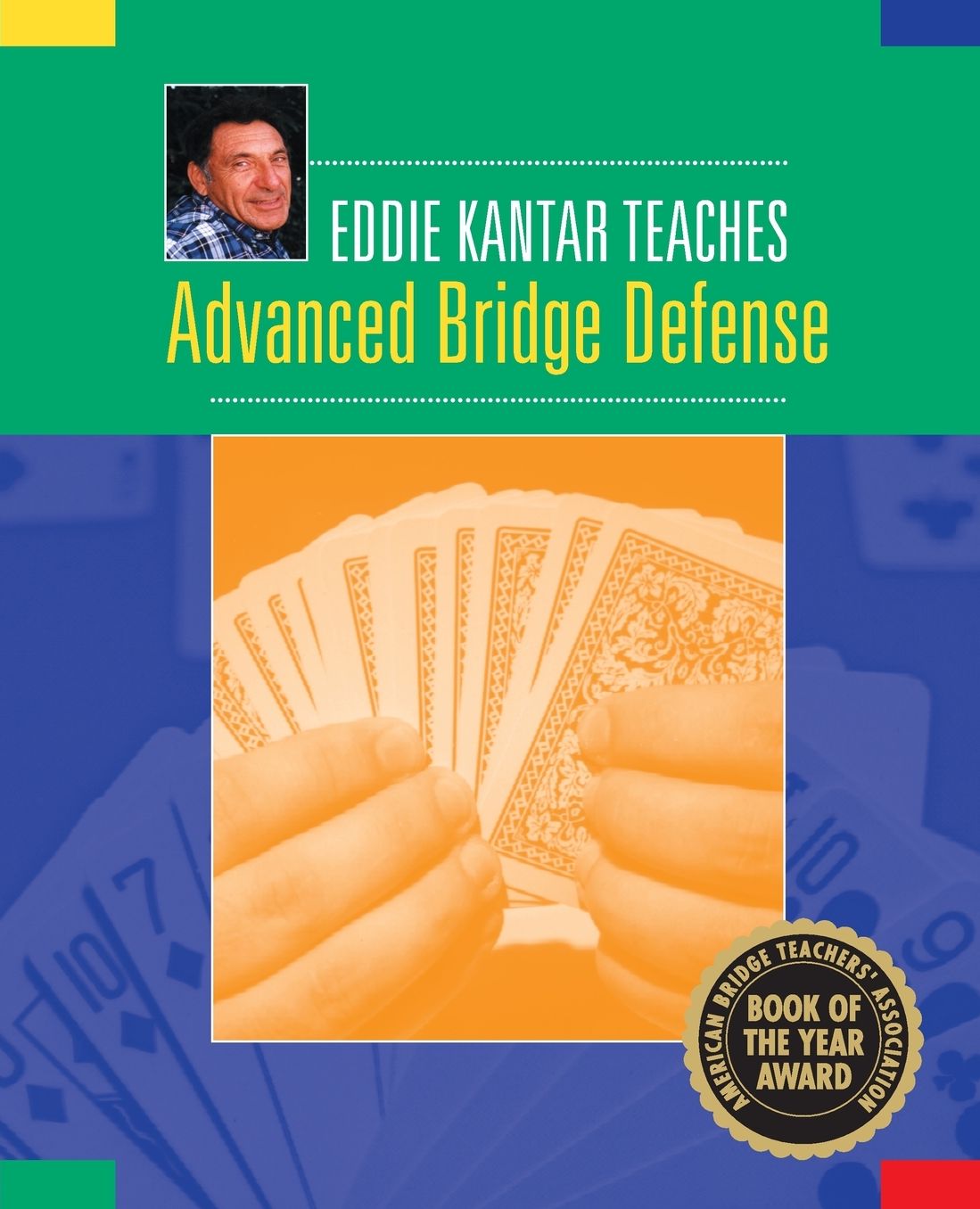 Advanced Bridge Defense