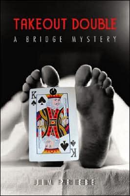 Takeout Double: A Bridge Mystery