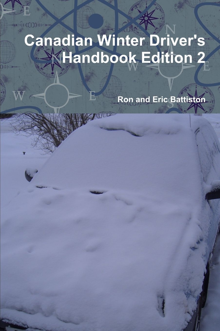 Canadian Winter Driver's Handbook Edition 2