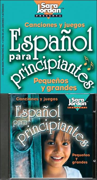Español para Principiantes: Canciones y Juegos