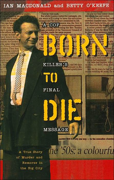 Born to Die: A Cop Killer's Final Message