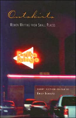 Outskirts: Women Writing from Small Places
