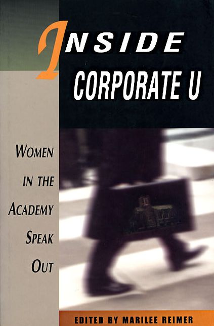 Inside Corporate U: Women in the Academy Speak Out