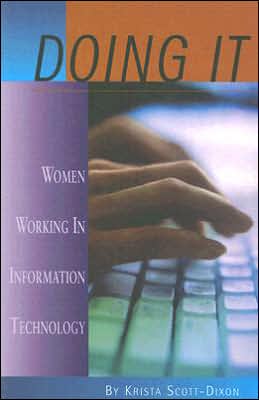 Doing IT: Women Working in Information Technology