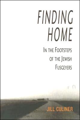 Finding Home: In the Footsteps of the Jewish Fusgeyers