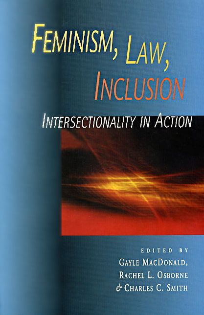 Feminism, Law, Inclusion: Intersectionality in Action