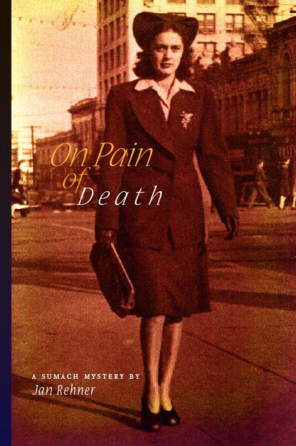 On Pain of Death: A Sumach Mystery