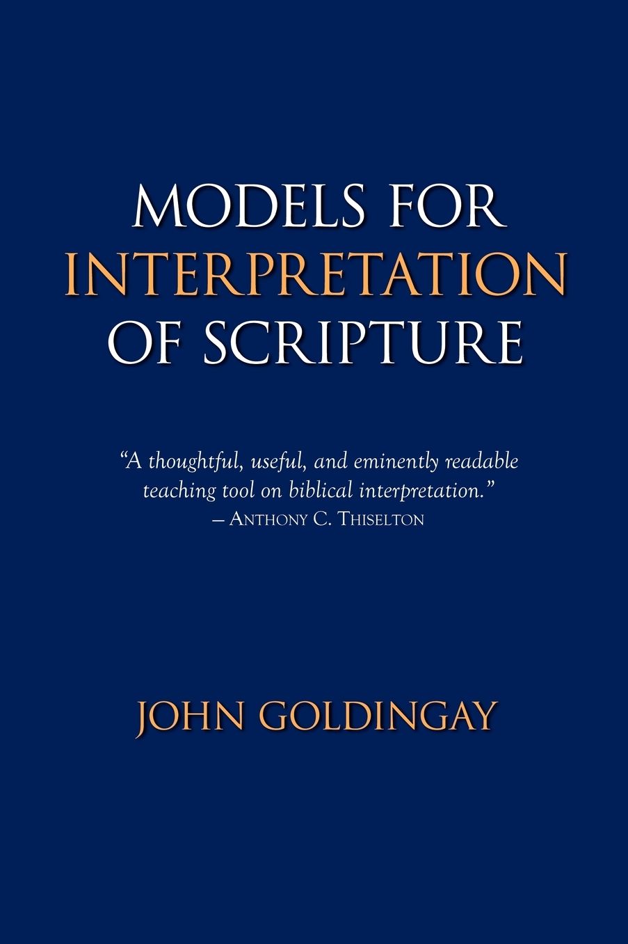 Models For Interpretation Of Scripture