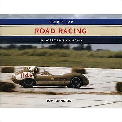 Sports Car Road Racing in Western Canada