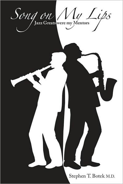 Song on My Lips: Jazz Greats Were My Mentors