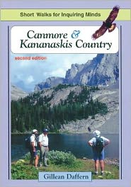 Canmore & Kananaskis Country: Short Walks for Inquiring Minds
