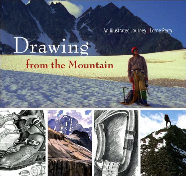Drawing from the Mountain: An Illustrated Journal