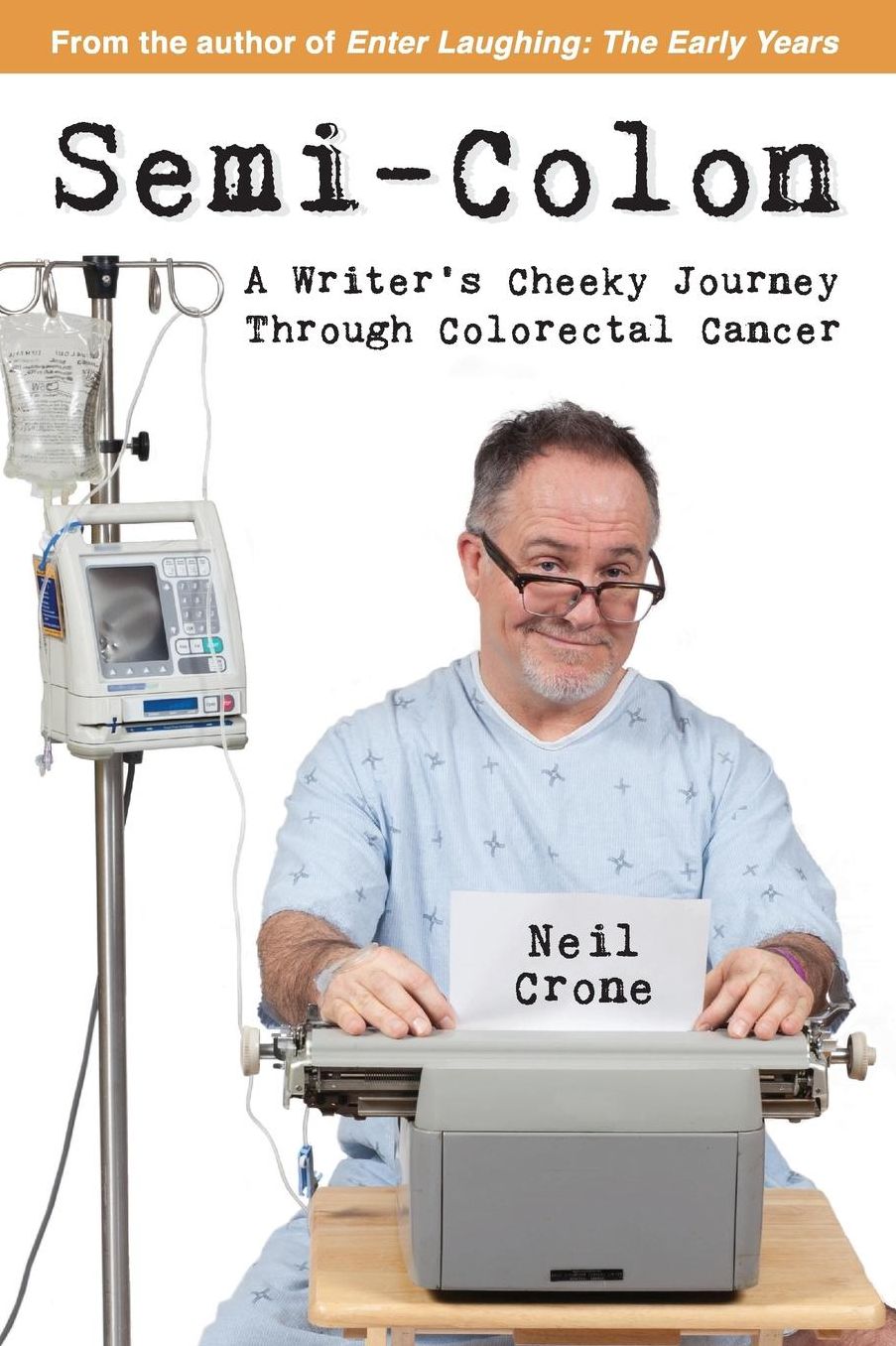 Semi-Colon: A Writer's Cheeky Journey Through Colorectal Cancer