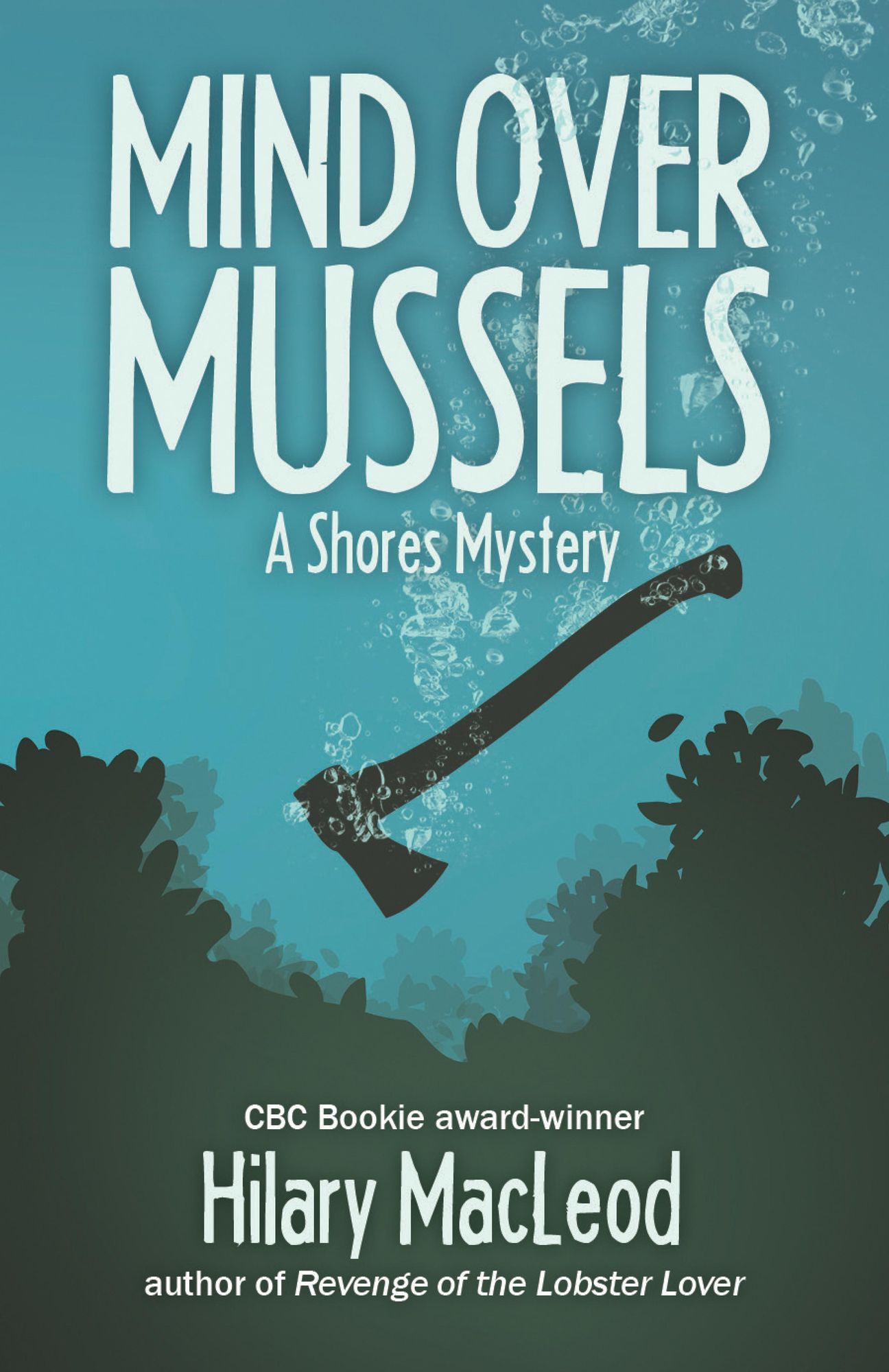 Mind Over Mussels: A Shores Mystery