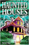 Haunted Houses