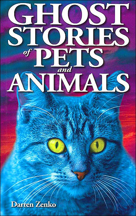 Ghost Stories of Pets and Animals