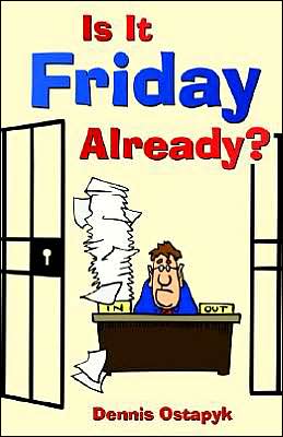 Is It Friday Already?