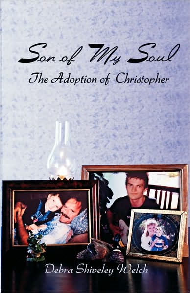 Son of My Soul - the Adoption of Christopher
