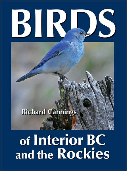 Birds of Interior BC and the Rockies