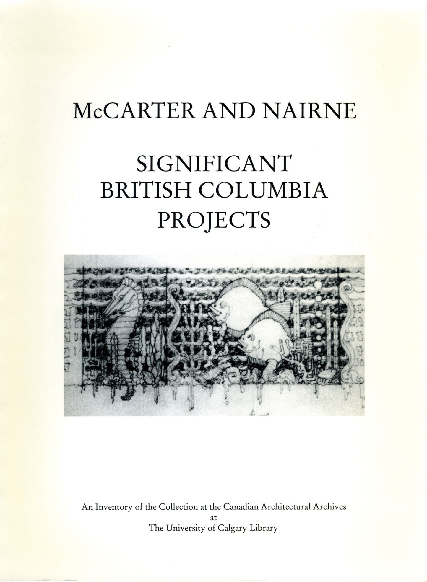 McCarter and Nairne: Significant British Columbia Projects