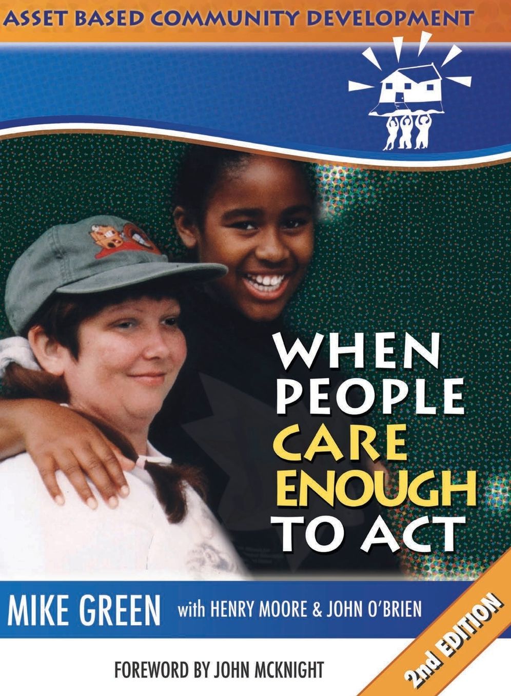When People Care Enough to Act