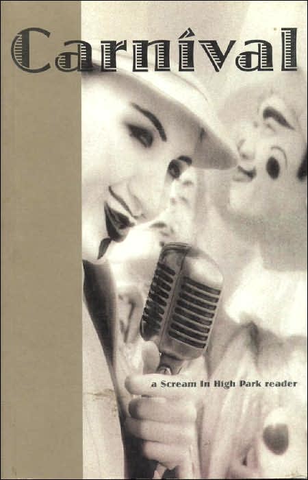 Carnival: a Scream in High Park Reader