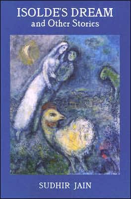 Isolde's Dream: and Other Stories