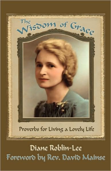The Wisdom Of Grace