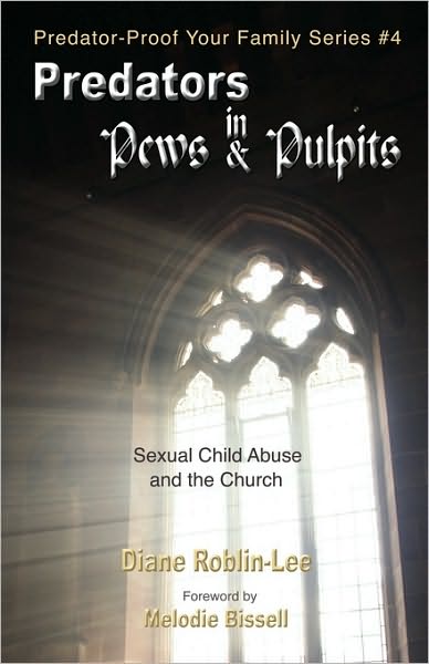 Predators In Pews And Pulpits