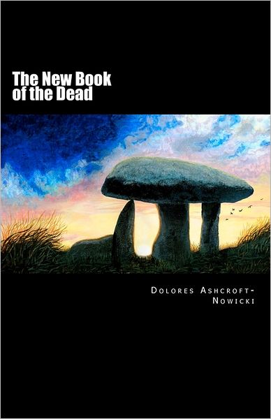 The New Book of the Dead: The Initiate's Path into the Light