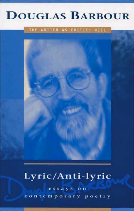 Lyric/Anti-Lyric: Essays on Contemporary Poetry